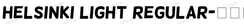 Helsinki Light Regular字体转换